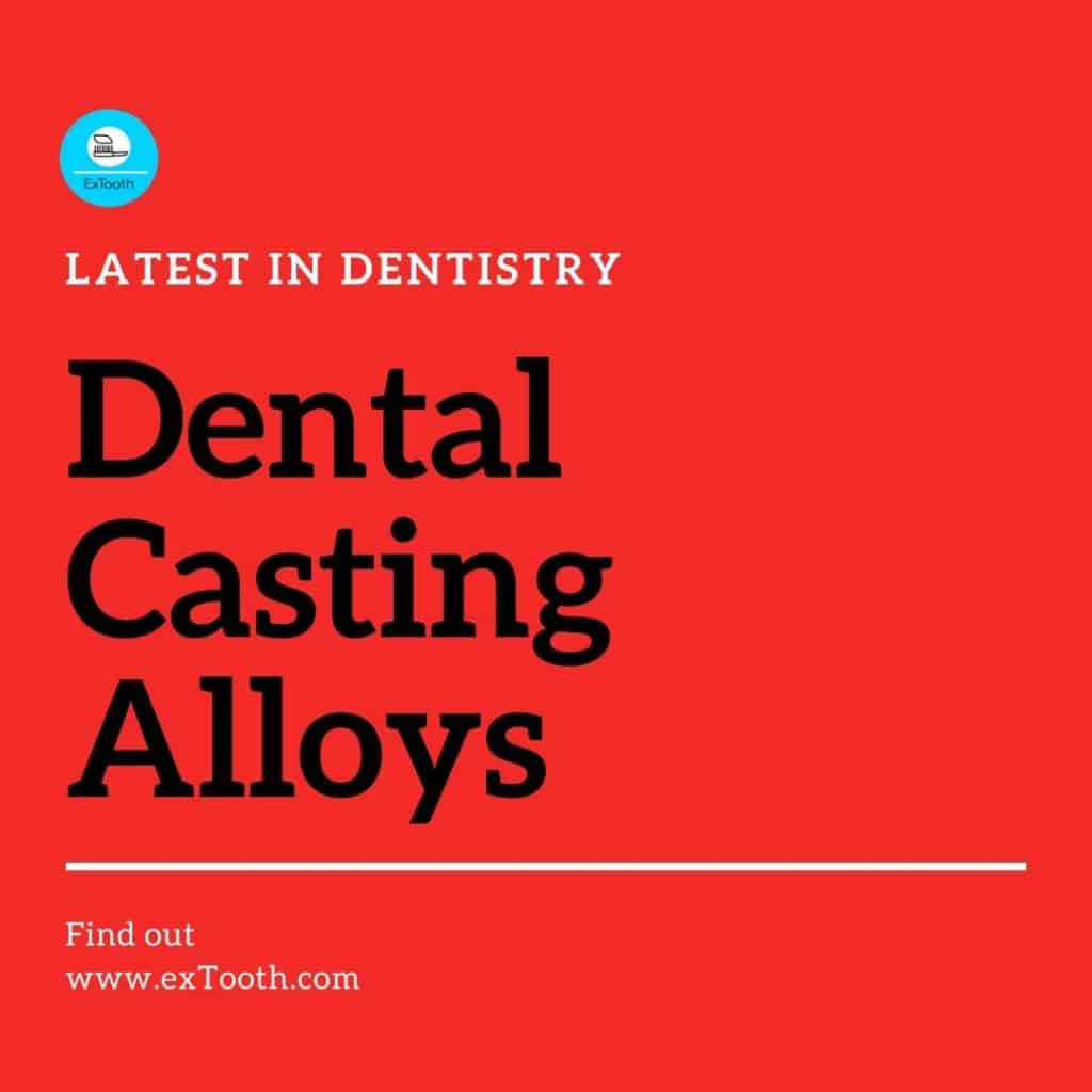 Dental Casting Alloys